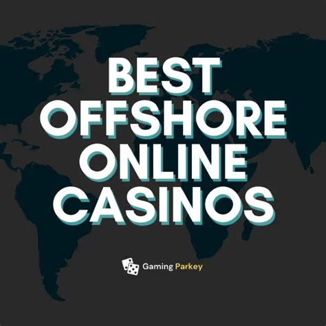 best offshore casinos